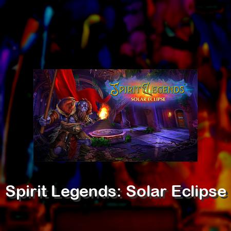Spirit Legends: Solar Eclipse