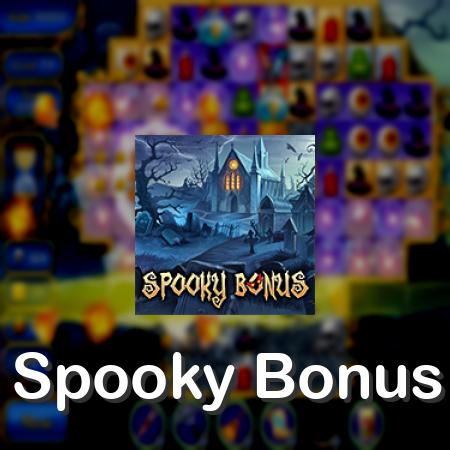 Spooky Bonus