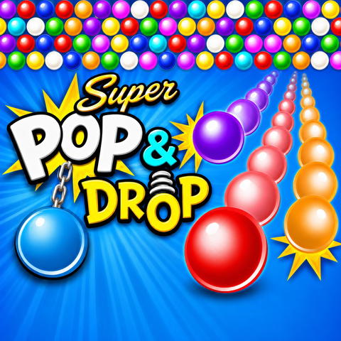 Super Pop and Drop
