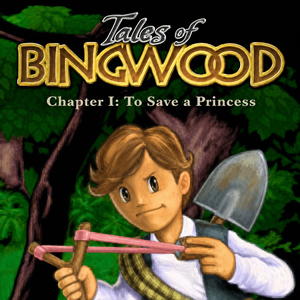 The Tales of Bingwood: To Save a Princess