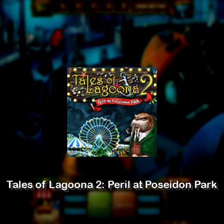 Tales of Lagoona 2: Peril at Poseidon Park