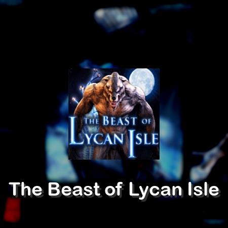 The Beast of Lycan Isle