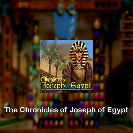 The Chronicles of Joseph of Egypt