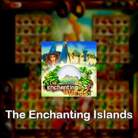 The Enchanting Islands