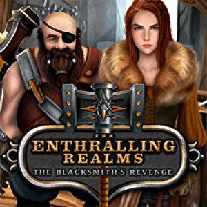 The Enthralling Realms: The Blacksmith's Revenge