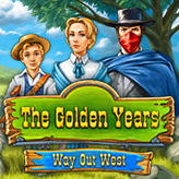 The Golden Years: Way Out West