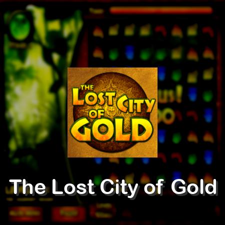 The Lost City of Gold