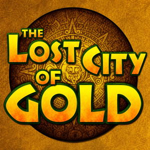 The Lost City of Gold