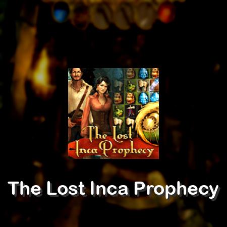 The Lost Inca Prophecy