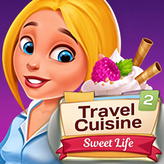 Travel Cuisine 2: Sweet Life