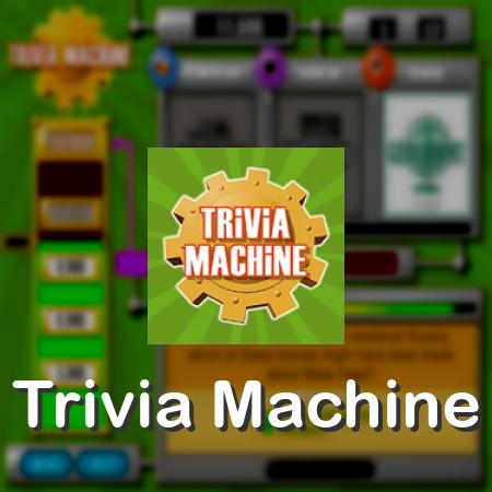 Trivia Machine