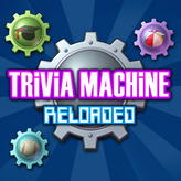 Trivia Machine Reloaded