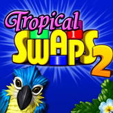 Tropical Swaps 2