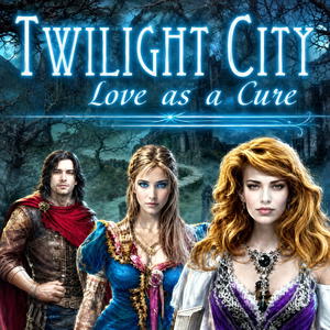 Twilight City: Love as a Cure