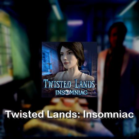 Twisted Lands: Insomniac
