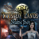 Twisted Lands: Shadow Town