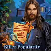 Unsolved Case: Killer Popularity
