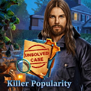 Unsolved Case: Killer Popularity