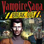 Vampire Saga: Break Out