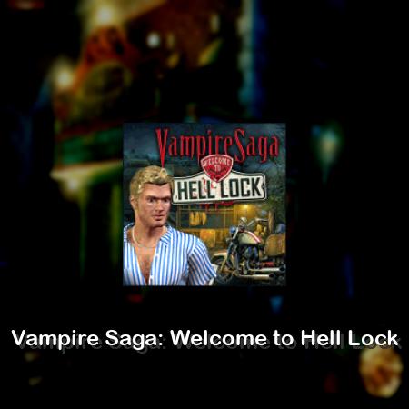 Vampire Saga: Welcome to Hell Lock