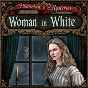 Victorian Mysteries: Woman in White