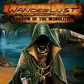 Wanderlust: Shadow of the Monolith