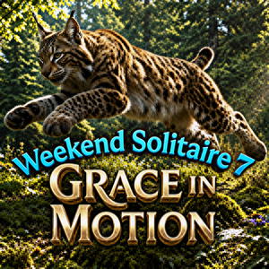 Weekend Solitaire: Grace in Motion