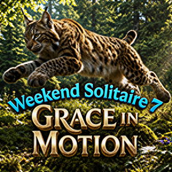 Weekend Solitaire: Grace in Motion