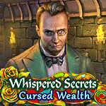 Whispered Secrets: Cursed Wealth