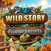 Wild Story: Primal Secrets