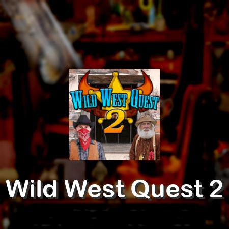 Wild West Quest 2