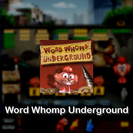 Word Whomp Underground