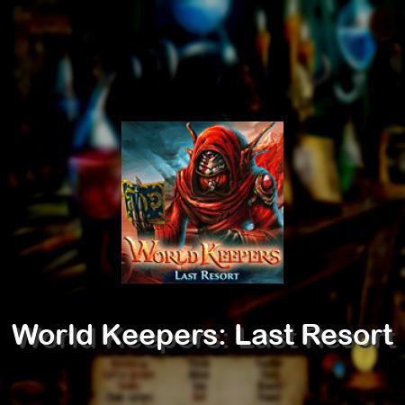 World Keepers: Last Resort
