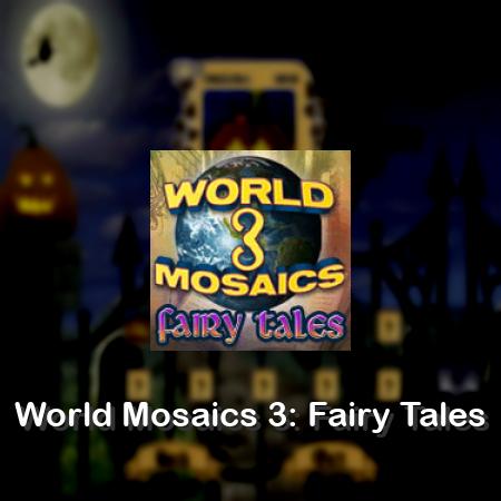 World Mosaics 3: Fairy Tales