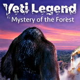 Yeti Legend: Mystery of the Forest