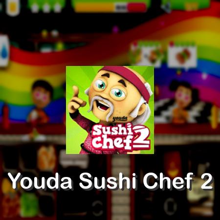 Youda Sushi Chef 2