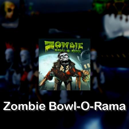 Zombie Bowl-O-Rama